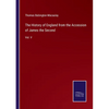 The History of England from the Accession of James the Second: Vol. V - Paperback