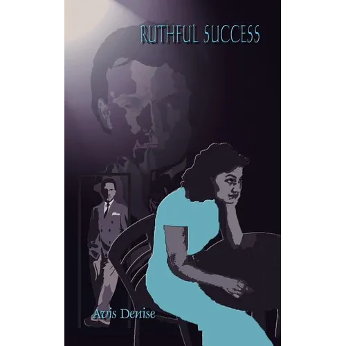 Ruthful Success - Paperback