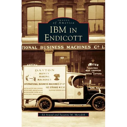 IBM in Endicott - Hardcover