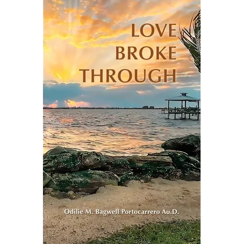 Love Broke Through - Paperback