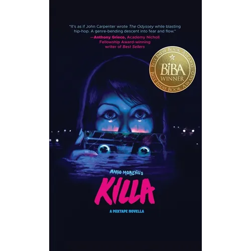 Killa: A Mixtape Novella (Best Indie Book Award(R) Winner) - Hardcover