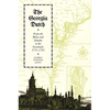 The Georgia Dutch: From the Rhine and Danube to the Savannah, 1733-1783 - Paperback