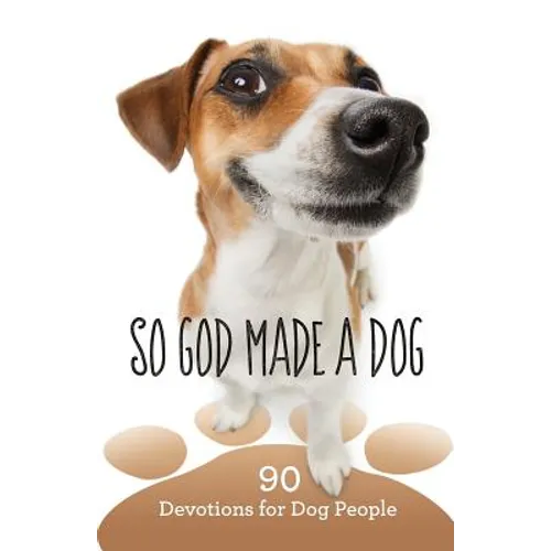 So God Made a Dog - Paperback