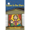Listen to the Stars - Hardcover