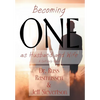Becoming One as Husband and Wife: A Self-help Novel - Hardcover