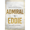 Admiral Eddie: The Story of America's Greatest Naval Aviator - Paperback