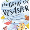 The Great Toy Disaster - Hardcover