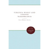 Virginia Woolf and London: The Sexual Politics of the City - Paperback
