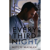Every Third Night - Hardcover