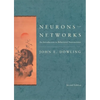 Neurons and Networks: An Introduction to Behavioral Neuroscience, Second Edition - Hardcover