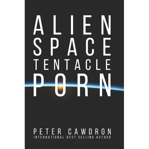 Alien Space Tentacle Porn - Paperback