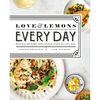 Love and Lemons Every Day: More Than 100 Bright, Plant-Forward Recipes for Every Meal: A Cookbook - Hardcover