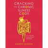 Cracking The Chronic Illness Code - Paperback