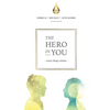 The Hero In You - Paperback