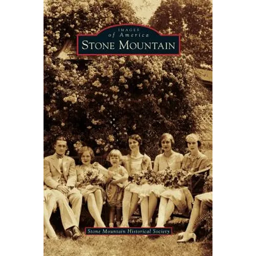 Stone Mountain - Hardcover