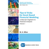 Tips & Tricks for Excel-Based Financial Modeling, Volume I: A Must for Engineers & Financial Analysts - Paperback