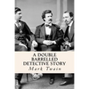 A Double Barrelled Detective Story - Paperback