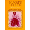 Mukat's People: The Cahuilla Indians of Southern California - Paperback