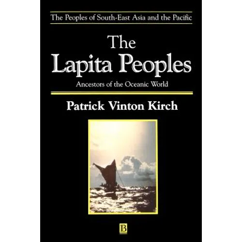 The Lapita Peoples: Basis in Mathematics and Physics - Paperback