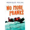 No More Pranks - Paperback