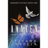 Awaken: Greed is the root of all evil - Paperback