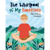 The Whirlpool of My Emotions - Paperback