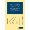 The Native Tribes of South-East Australia - Paperback