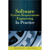 Software & Systems Requirements Engineering: In Practice - Hardcover