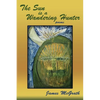 The Sun is a Wandering Hunter - Paperback