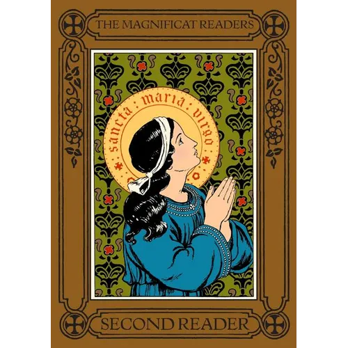 The Magnificat Readers: Second Reader - Paperback