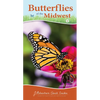 Butterflies of the Midwest: Identify Butterflies with Ease - Spiral