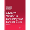Advanced Statistics in Criminology and Criminal Justice - Paperback