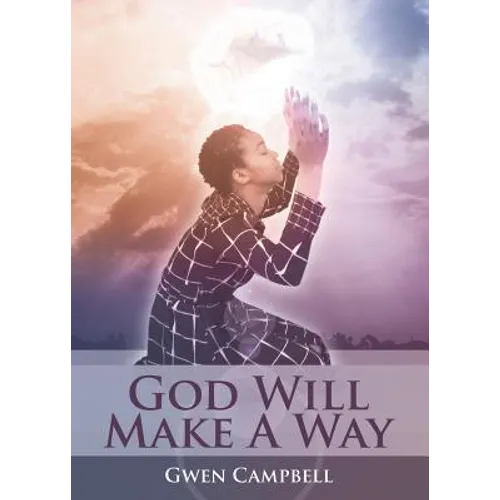 God Will Make A Way - Paperback