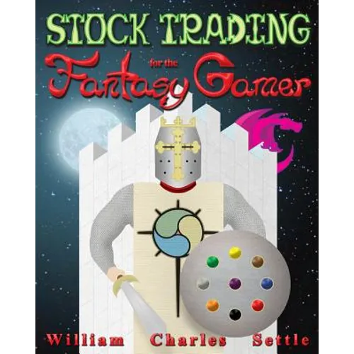 Stock Trading for the Fantasy Gamer - Paperback