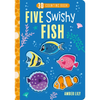 Five Swishy Fish - Board Book