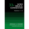 Matthew 1-13, Volume 33a: 33 - Hardcover