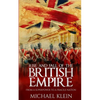 Rise and Fall of the British Empire: From A Superpower to a Fragile Nation - Paperback