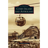 Coney Island and Astroland - Hardcover