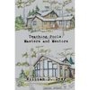 Teaching Fools: Masters and Mentors - Paperback