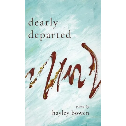 Dearly Departed - Hardcover