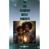 The Tiny Guardians Defeat Darkness - Paperback