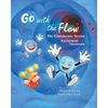 Go With the Flow: The Circulatory System - Paperback