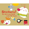 Stickers!: An Activity Book with Stickers - Paperback