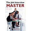 The Job Interview Master - Paperback