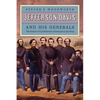 Jefferson Davis and His Generals: The Failure of Confederate Command in the West - Paperback