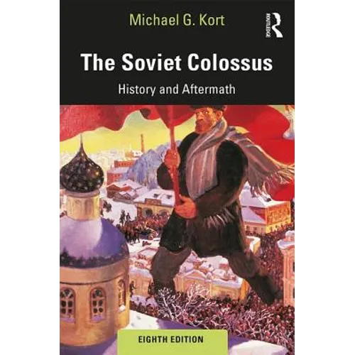 The Soviet Colossus: History and Aftermath - Paperback