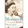 Monarch: The Life and Reign of Elizabeth II - Paperback
