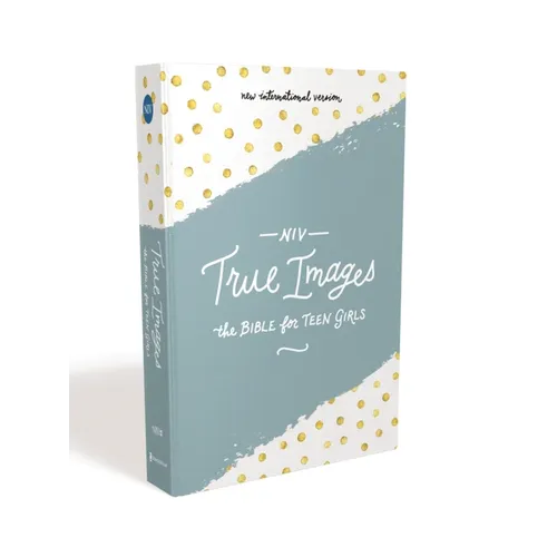 NIV, True Images Bible, Hardcover: The Bible for Teen Girls - Hardcover