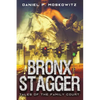 The Bronx Stagger - Paperback