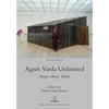 Agnès Varda Unlimited: Image, Music, Media - Paperback